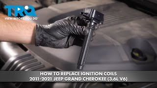 How to Replace Ignition Coils 2011-2021 Jeep Grand Cherokee (3.6L V6)