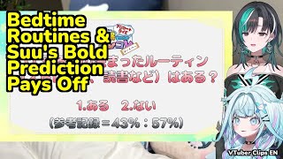 Bedtime Routines & Suu's Bold Prediction Pays Off | Mizumiya Su