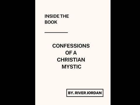 Book "Confessions of a Christian Mystic" by. RJ - {Inside The Book}