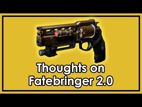 Destiny Rise of Iron: Thoughts on & Review of Fatebringer 2.0 (& Hand Cannons)