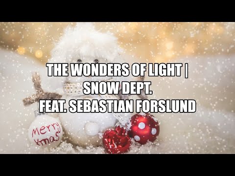 The Wonders Of Light - Snow Dept. (Lyrics)