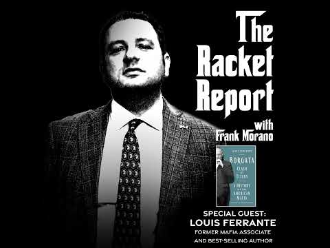 Episode 47: Louis Ferrante, Former Mafia Associate & Best-Selling Author