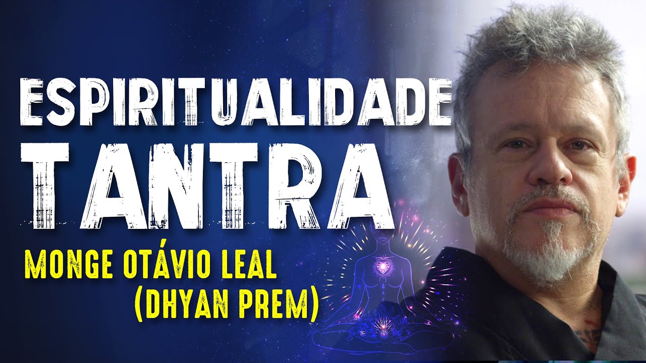 ENERGIA TANTRA E ESPIRITUALIDADE - Paranormal Experience! - #90