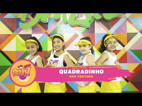 Quadradinho - Dan Ventura | Drin Kids | BrazaPlay (Coreografia) | Dance Video