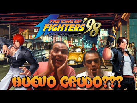 Retas de kof 98 !!! El perdedor se come un huevo???