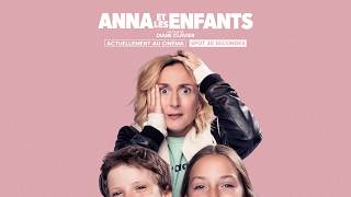 ANNA ET LES ENFANTS | Spot 30 secondes