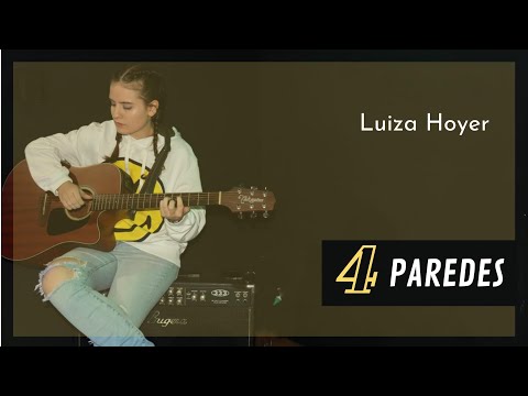 4 Paredes - Luiza Hoyer