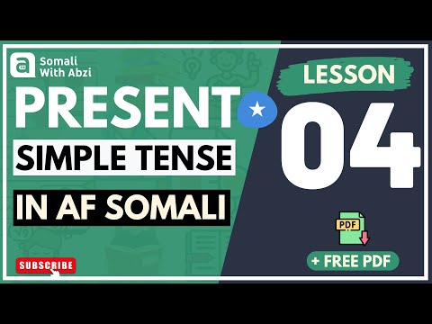 Present Simple tense - in af Somali - Lesson 04 | Somali for Beginners