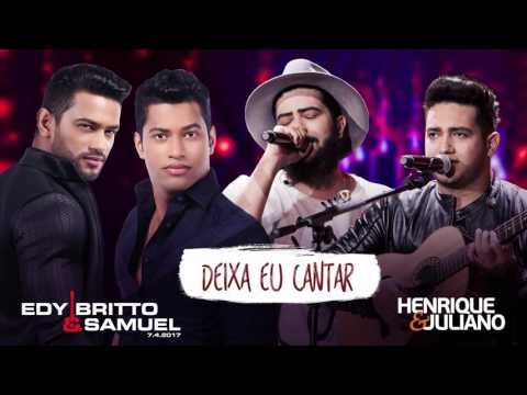 Deixa Eu Cantar - Edy Britto e Samuel