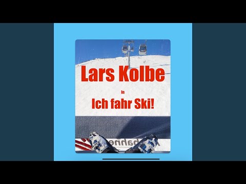 Ich fahr Ski!
