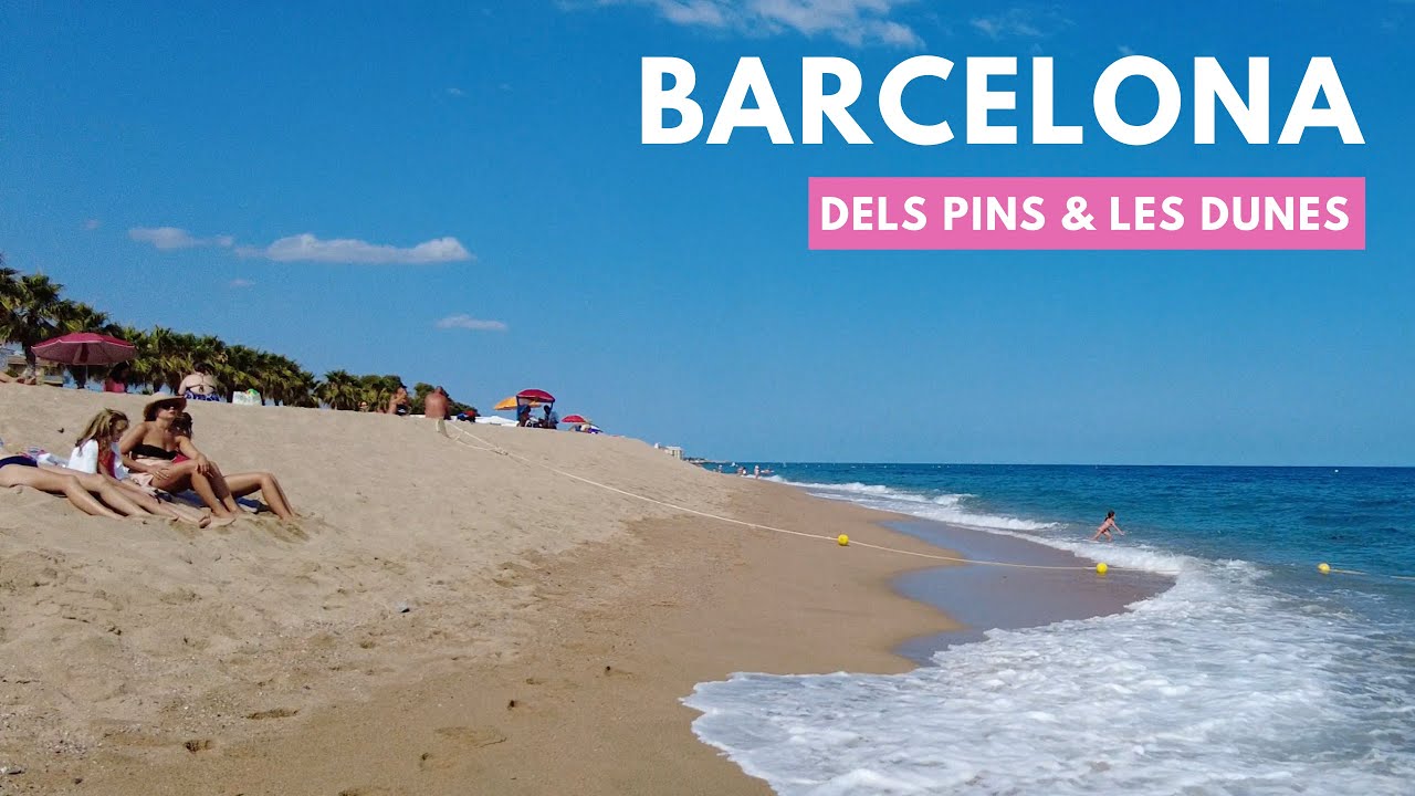 Barcelona Beach Walk - Dels Pins & Les Dunes / SPAIN