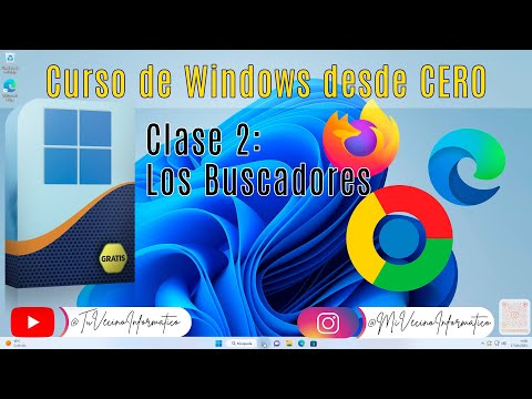 🖥️ Curso de Windows Clase 2 - Los Buscadores de Internet