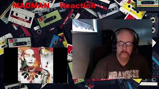 MADMAN Reaction   Sass Jordan  Damaged  Album Version