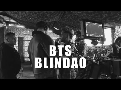 Blindao - Behind The Scenes