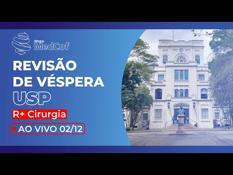 USP-SP 2024 R+ Cirurgia Revisão de Véspera Dominada - Domine a prova de residência médica