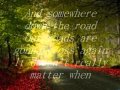 SOMEWHERE DOWN THE ROAD by; BARRY MANILOW