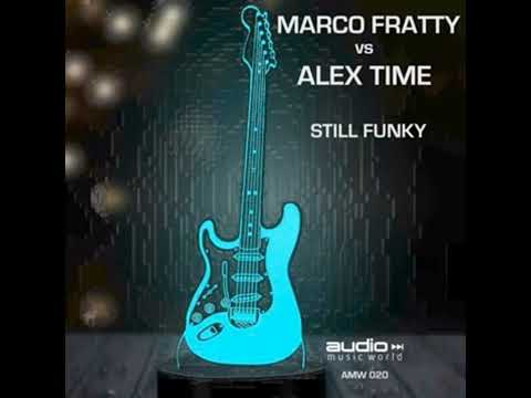 Marco Fratty - Still Funky