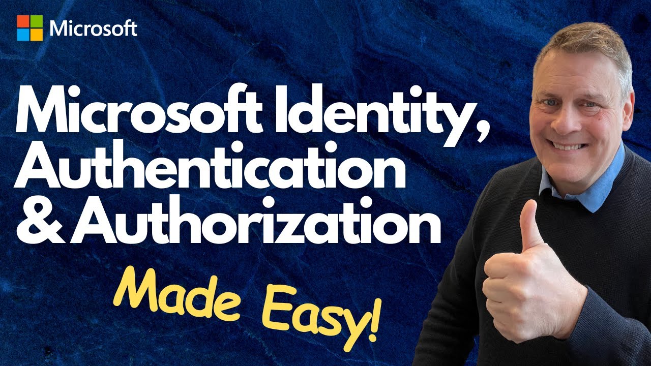 Microsoft Identity, Authentication & Authorisation Explained