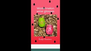 Watermelon wine glasses