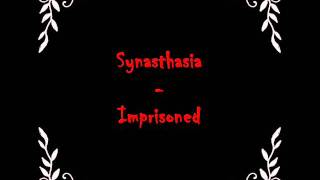 Synasthasia - Imprisoned