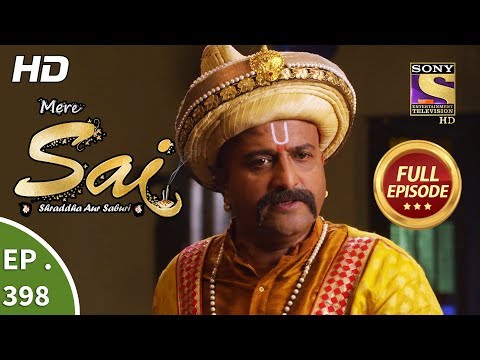 Mere Sai - Ep 398 - Full Episode - 3rd April, 2019