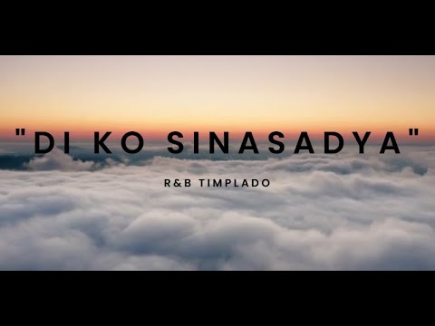 DI KO SINASADYA