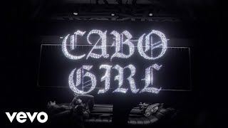 Alemán, Gera MX, Leonel García - Cabo Girl (Lyric Video)