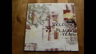 Welcome The Plague Year - s/t LP