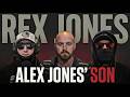 #29 - Rex Jones: Son of Alex Jones on the Future of Populism