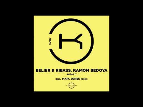 Belier & Ribass, Ramon Bedoya - Swear it