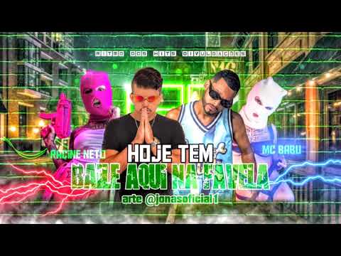 HOJE VAI TER BAILE NA FAVELA , SENTA NA PEÇA (BREGA FUNK) MC BABU RACINE NETO
