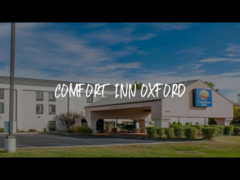 Comfort Inn Oxford Review - Oxford , United States of America