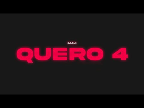 Baqui - Quero 4 (Official Video)