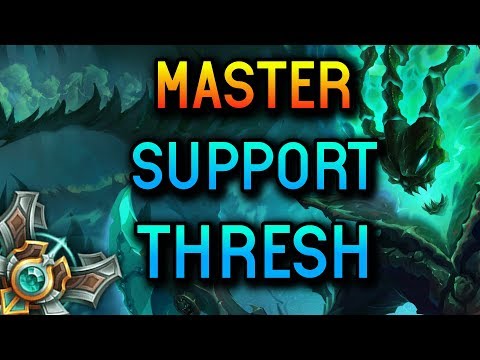 MASTER SUPPORT THRESH SEASON 8 - League of Legends
