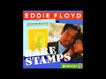 Eddie Floyd  - Girl I Love You