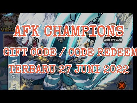 AFK CHAMPIONS GIFT CODE / CODE REDEEM NECO TERBARU 27 JUNI 2022