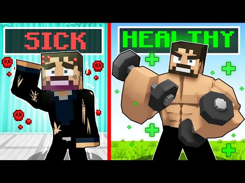 SICK To Healthy in Minecraft