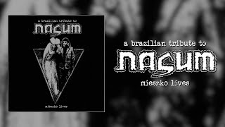 A Brazilian Tribute To Nasum: Mieszko Lives (Full Album Stream) (2020)