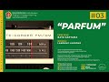PARFUM Lakon Karya BAYU SAPTAMA Javanese Language Radio Drama