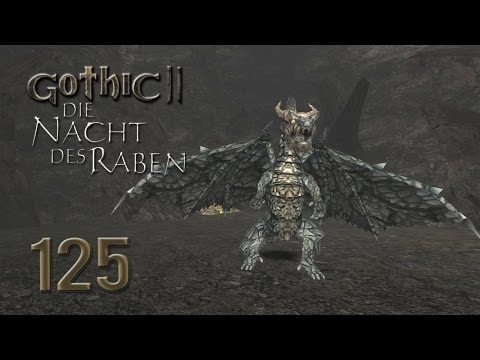 Let's Play Gothic II Gold [Ger/Full-HD] 125 - Steindrache Pedrakhan