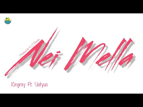 Nei Mella - Kingray Ft. Uatyua