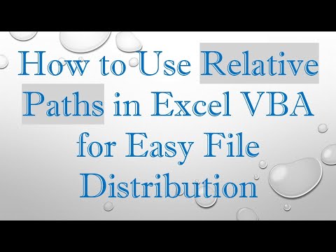 How to Use Relative Paths in Excel VBA for Easy File Distribution