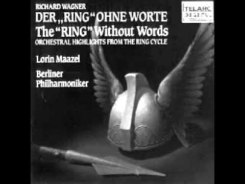 Richard Wagner - Der "Ring" Ohne Worte