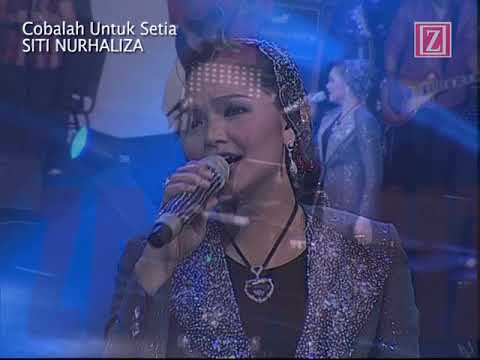 Cobalah Untuk Setia SITI NURHALIZA
