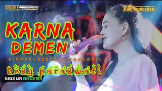 Download lagu KARNA DEMEN - DESY PARASWATI - OBROG ONLINE 27 MARET 2025 mp3 Download lagu KARNA DEMEN - DESY PARASWATI - OBROG ONLINE 27 MARET 2025 mp3