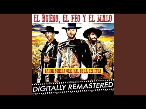 El Bueno, El Feo Y El Malo - II Buono, II Brutto, Il Cattivo