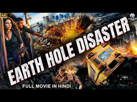 EARTH HOLE DISASTER - Full Hollywood Action Movie Hindi Dubbed | Paul | Hindi Action Adventure Movie