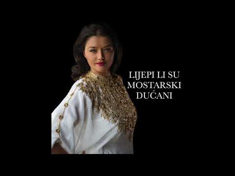 Lijepi li su mostarski dućani - Maja Milinković