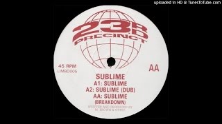 Sublime~Sublime (Breakdown)