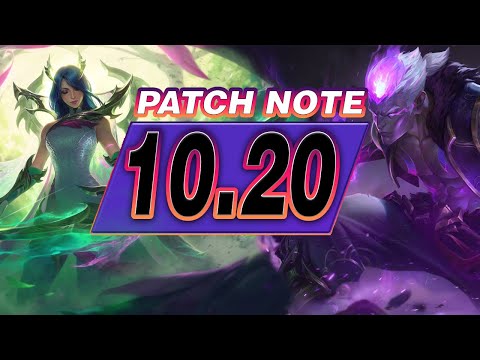 Patch Note 10.20/league of legends /تغییرات پچ 10.20 باف ها و نرف ها/لیگ آف لجندز
